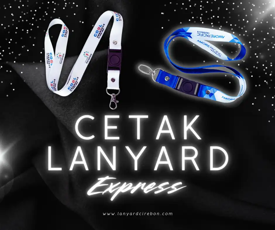 Cetak Lanyard Express di Cirebon